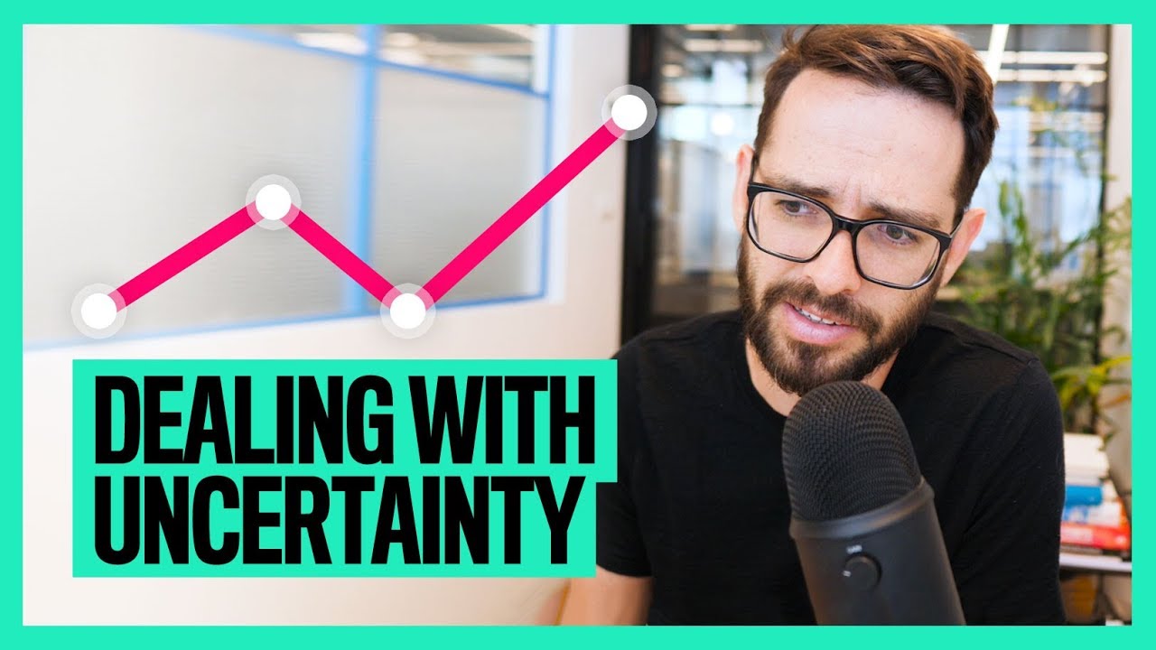 Dealing with Uncertainty as an Entrepreneur