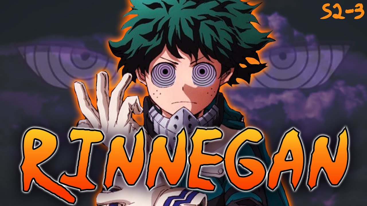 What If Deku Had The Rinnegan | Season 2 Part 3 |  My Hero Academia x Naruto What If
