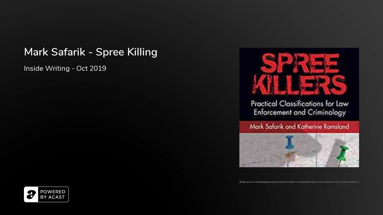 Mark Safarik - Spree Killing 2019