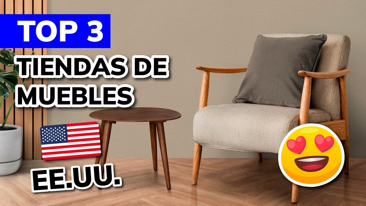 🛒 Las 3 mejores TIENDAS DE MUEBLES en ESTADOS UNIDOS