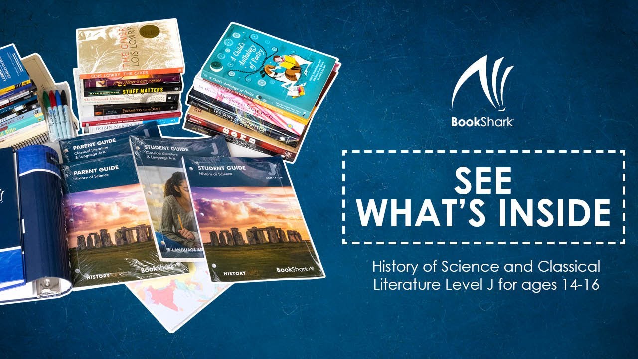 BookShark History of Science & Literature Level J for ages 14-16