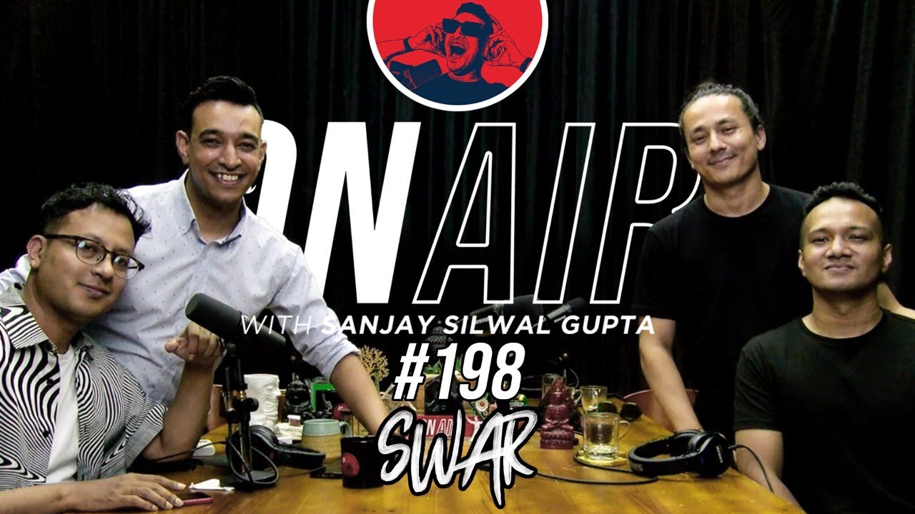 On Air With Sanjay #198 - Swar