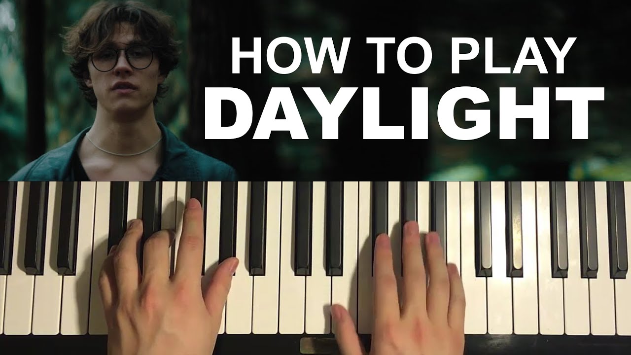 David Kushner - Daylight (Piano Tutorial Lesson)