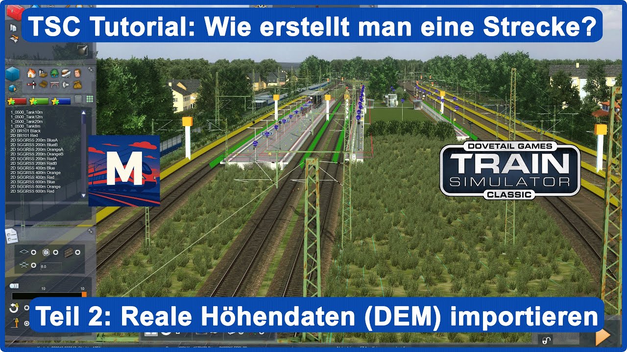 Train Simulator Classic &ndash; Streckenbau Tutorial Teil 2 | Reale H&ouml;hendaten (DEM) importieren