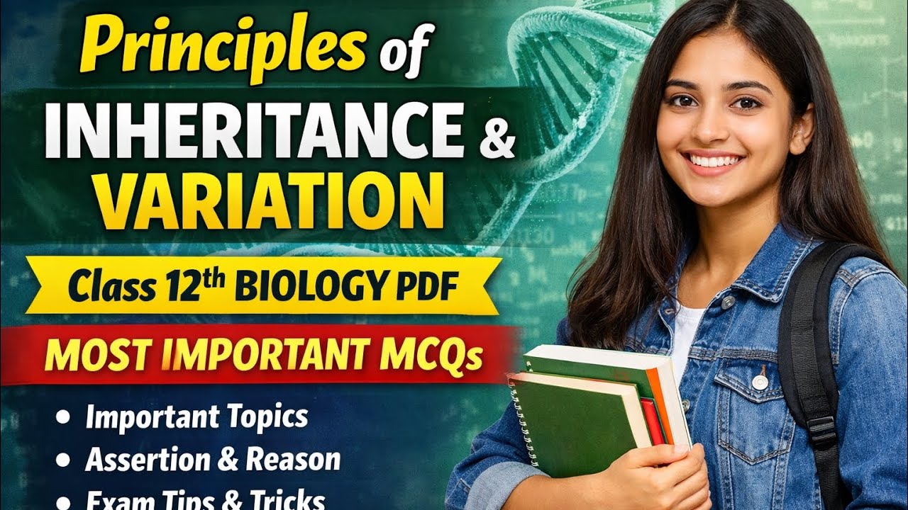Principles of Inheritance and Variation 🔥 | Class 12 Biology Most Important MCQs