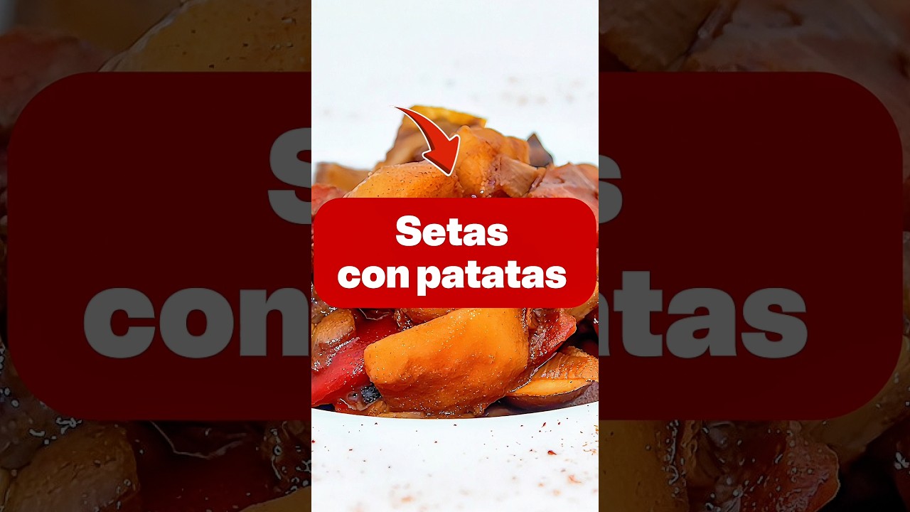 Setas con patatas. Hongos con patatas