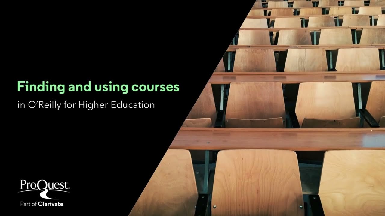 Finding and Using Courses in O'Reilly for Higher Education | O'Reilly Learning Training Series