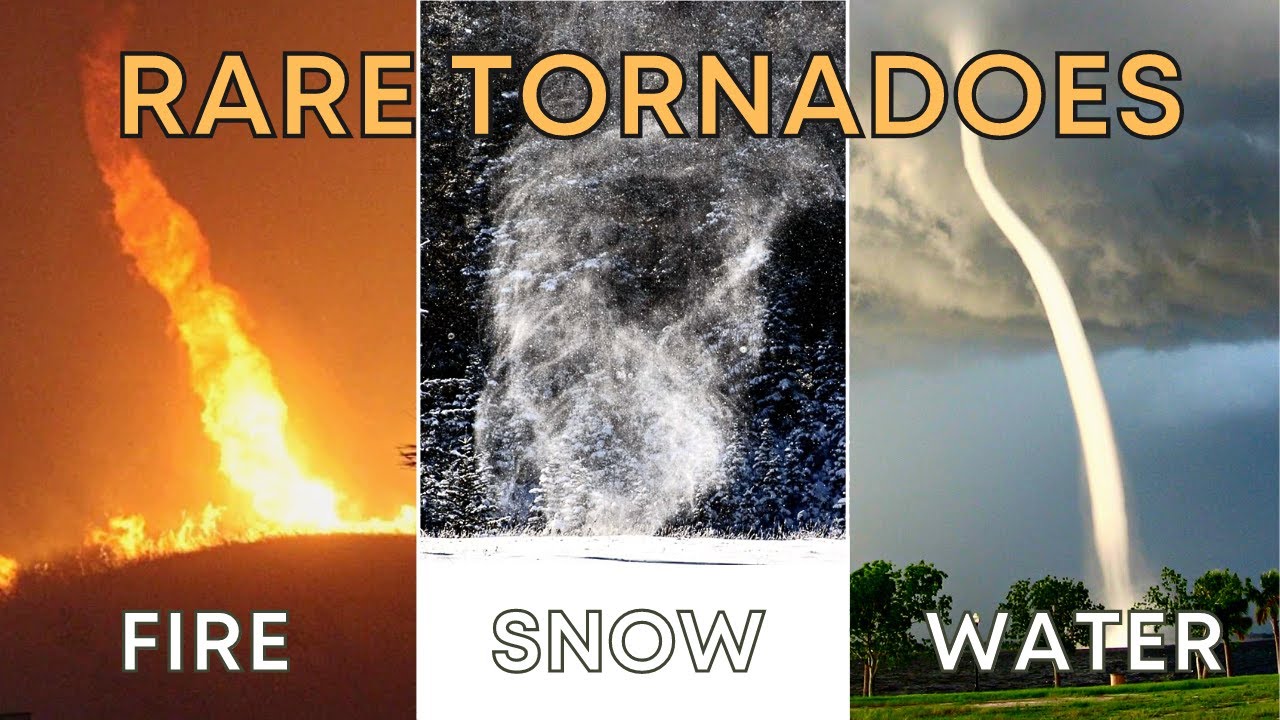 Every Tornado Type - A Complete List of Whirlwinds