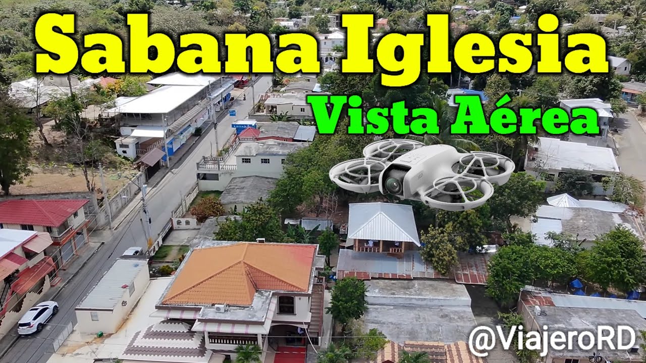 Vista Aérea del municipio de Sabana Iglesia