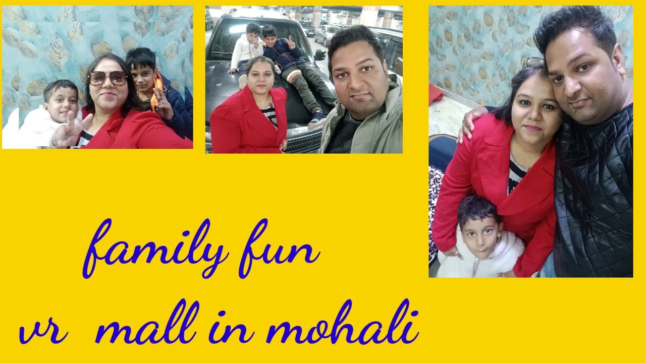Fun In VR Mall  Mohali With Family