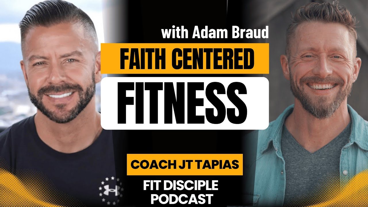 Faith Centered Fitness with Coach JT Tapias