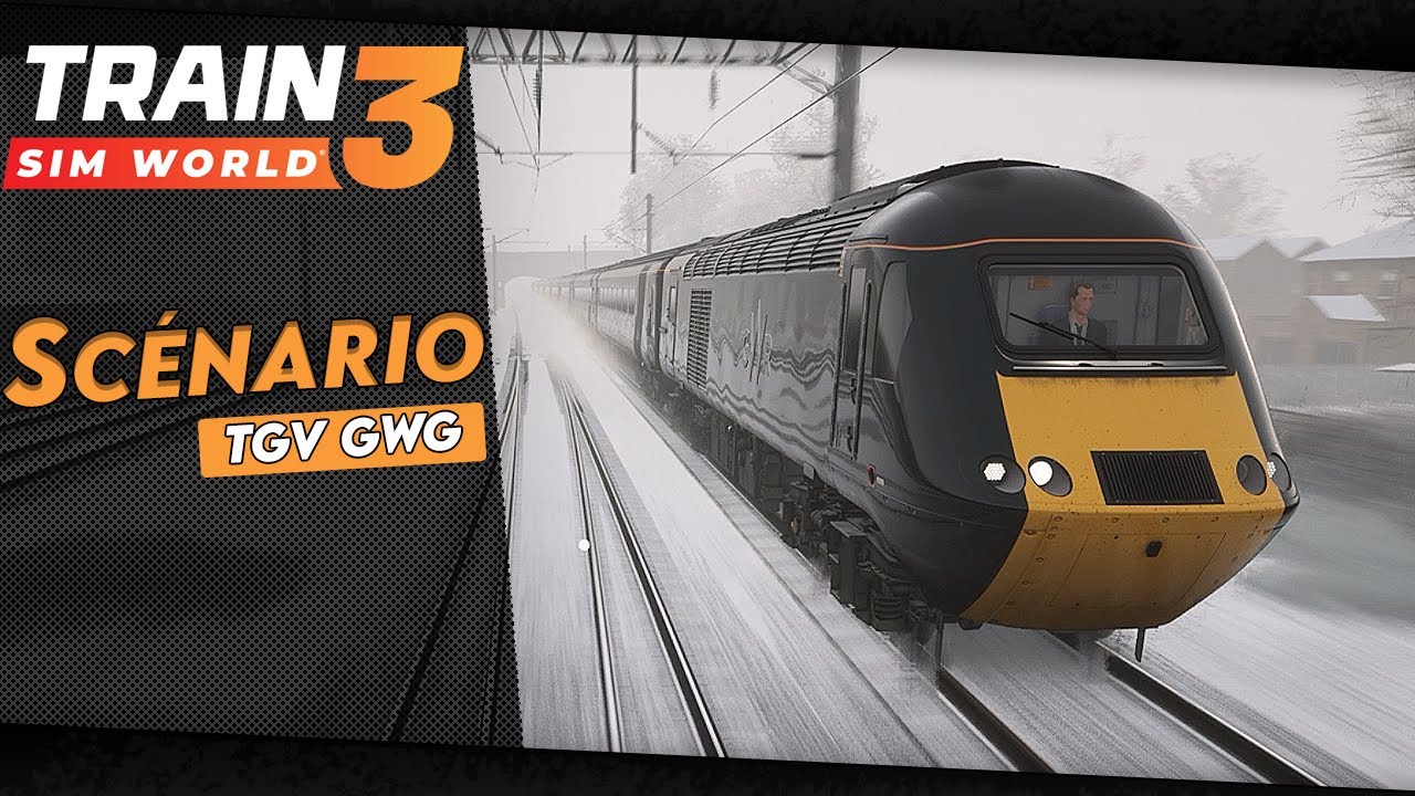 TRAIN SIM WORLD 3 | TRAIN GRANDE VITESSE GWG - Fermeture pour Noël