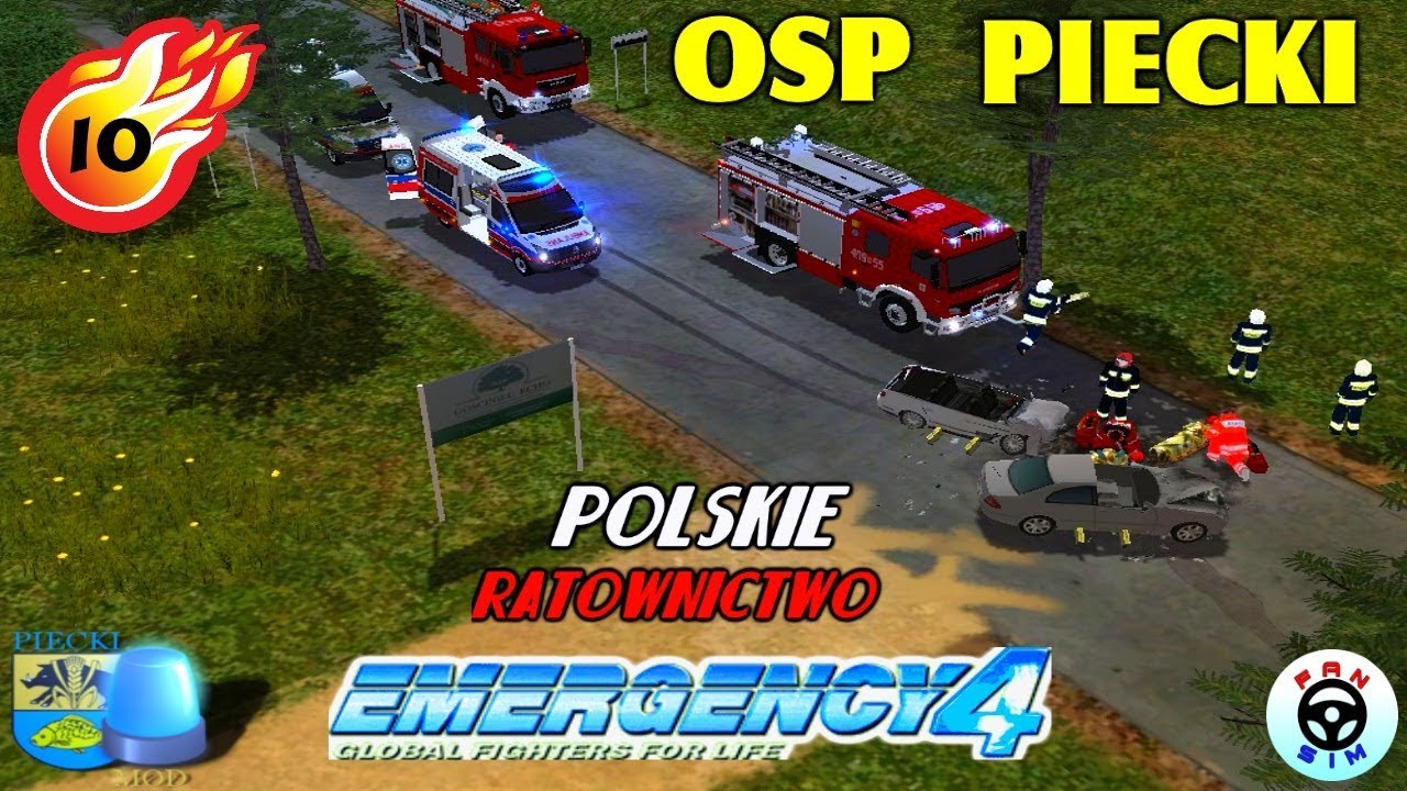 Emergency 4 - OSP PIECKI NOWA WERSJA #10 ZBYT DUŻE SIŁY