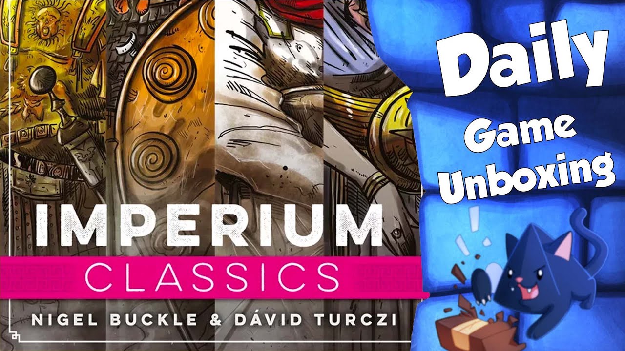 Imperium Classics - Daily Game Unboxing