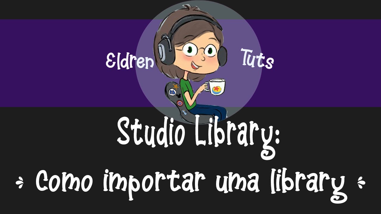 Studio Library Tutorial - como importar uma library