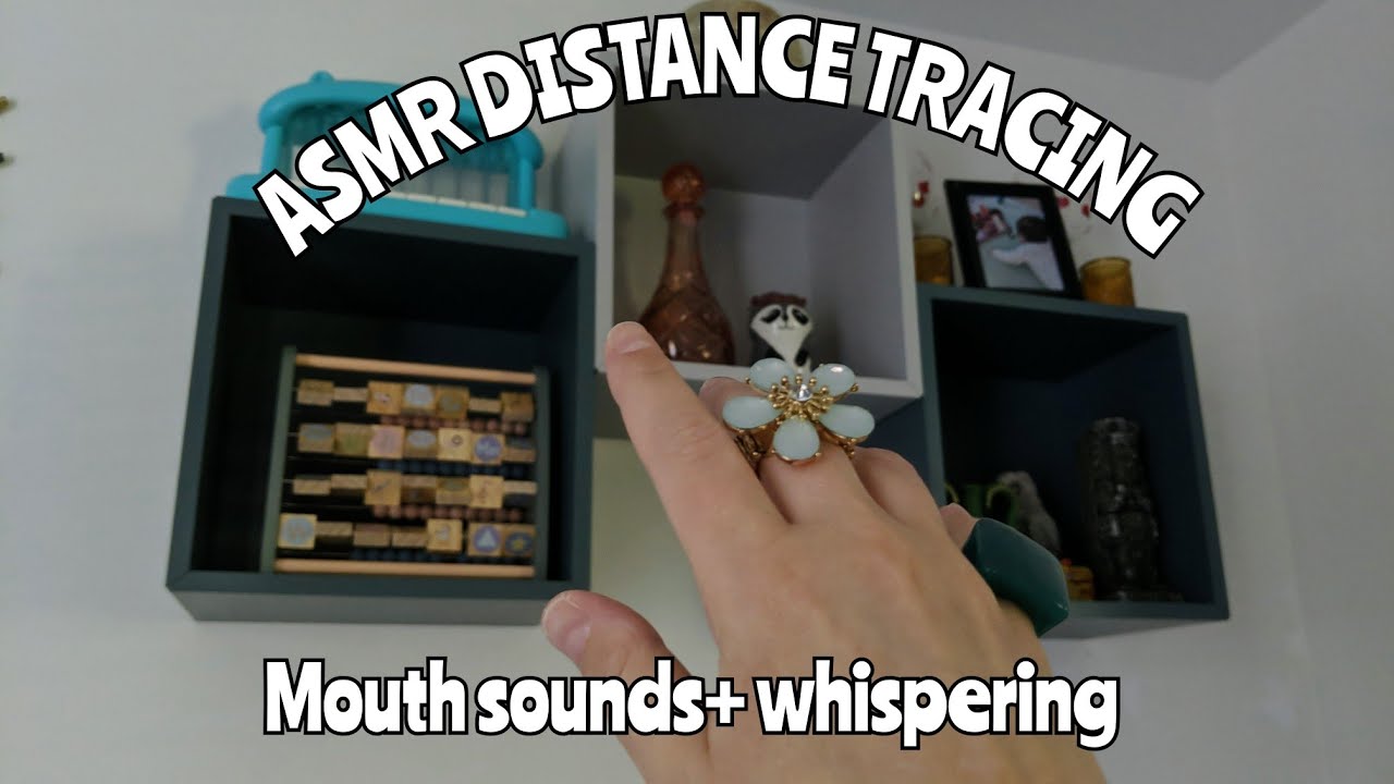 New! ✨ASMR DISTANCE TRACING 😋☀️ MOUTH SOUNDS