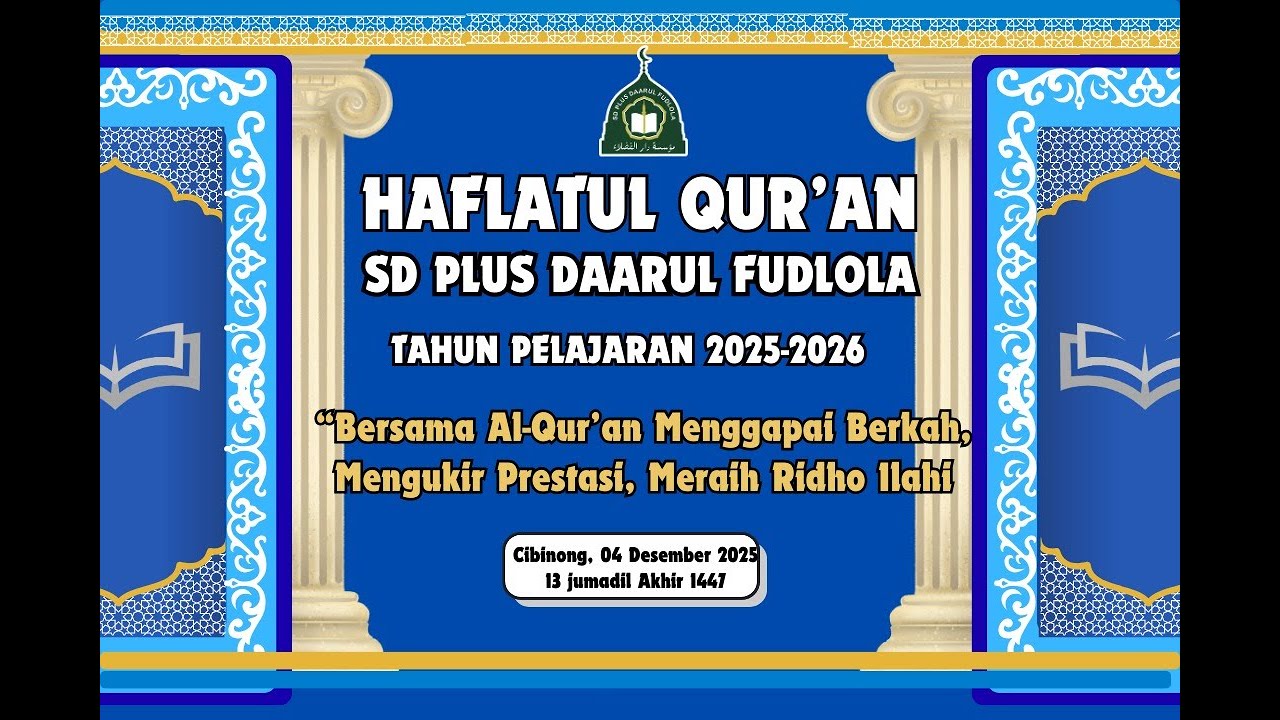 Haflatul Qur'an Ke-2 SDPDF, 4 Desember 2025