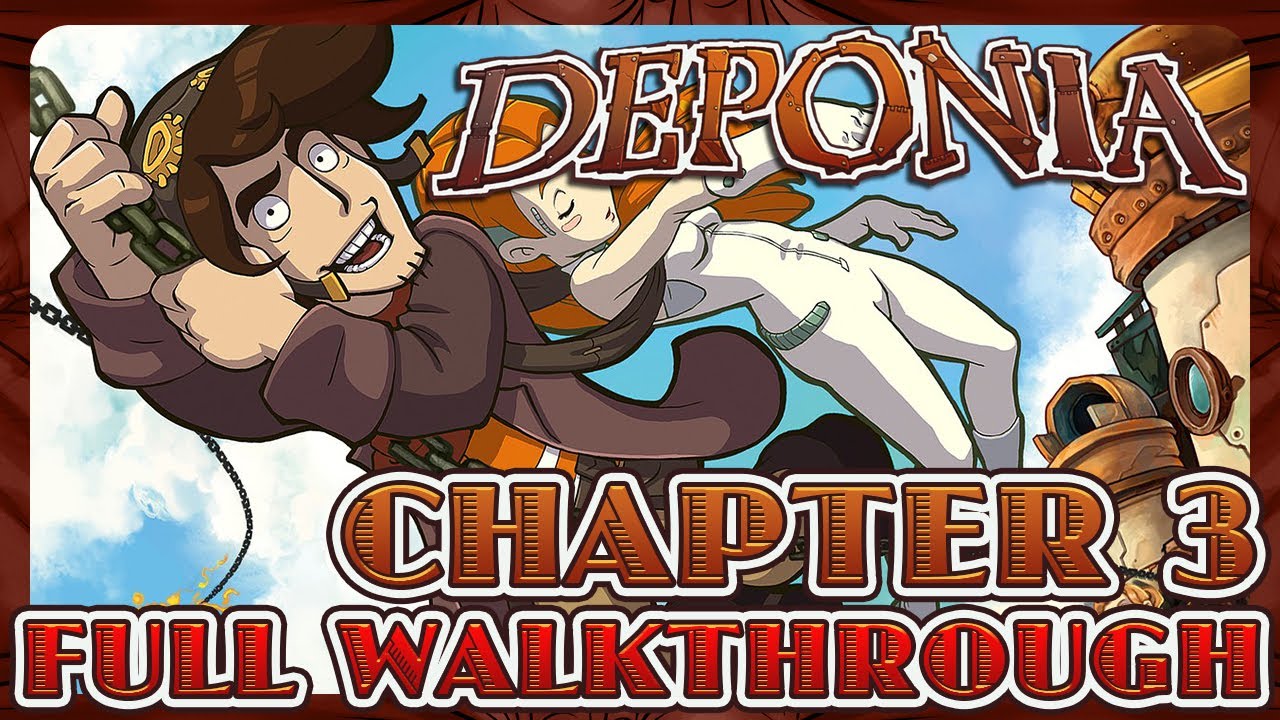 Deponia - Chapter 3 | FULL GAMEPLAY WALKTHROUGH GUIDE (No Commentary)
