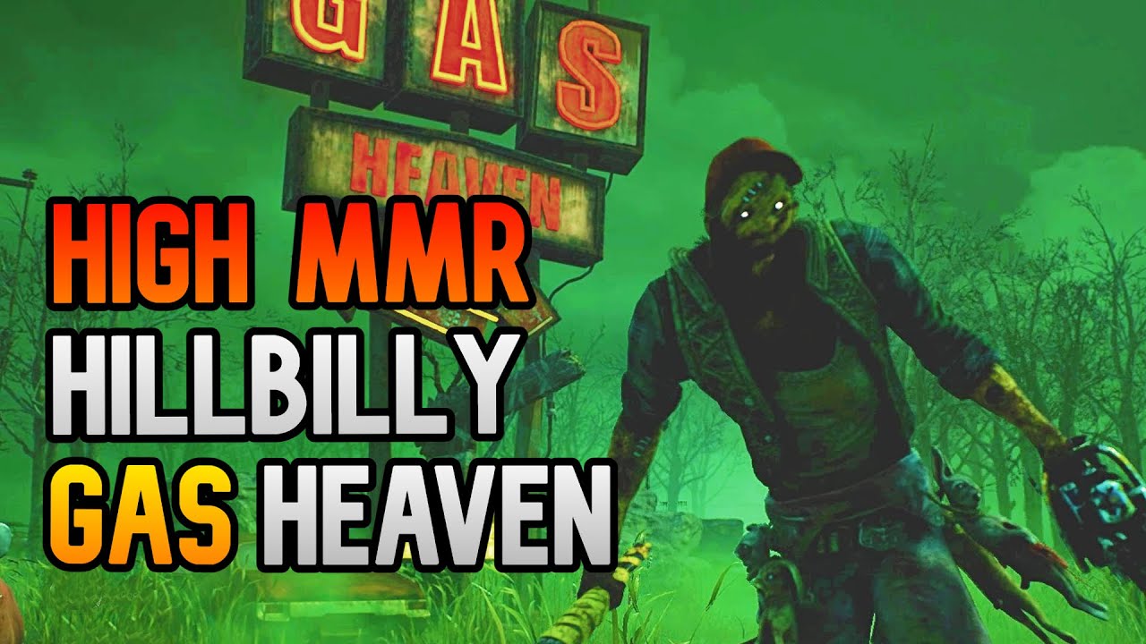 Игра Hillbilly с высоким MMR на Gas Heaven | Dead By Daylight