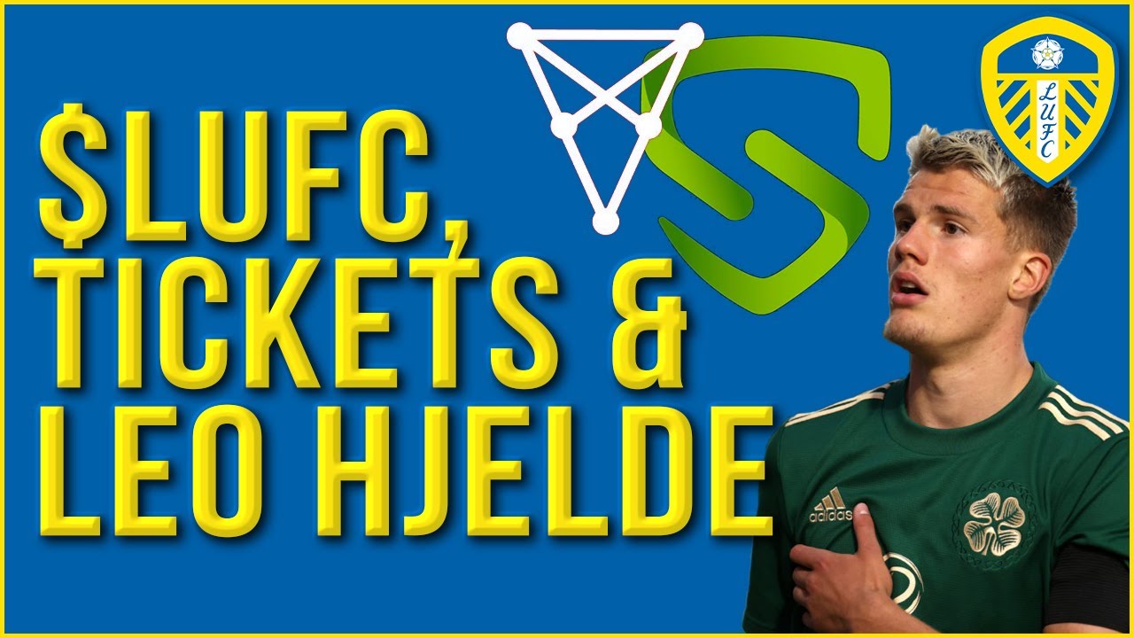 Leeds United: Socios, Tickets & Leo Hjelde