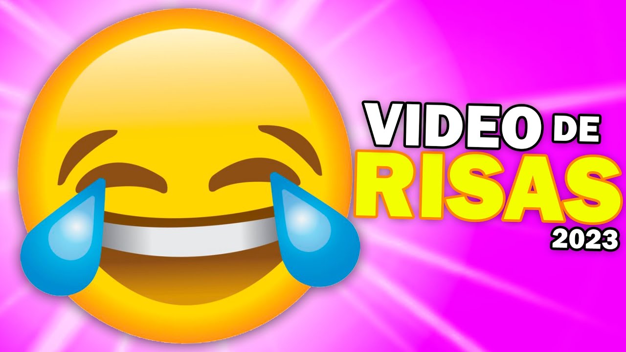 VIDEO DE RISAS 2023 😂