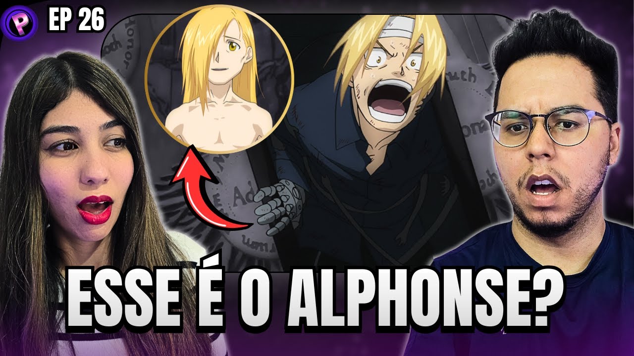 ED ENCONTROU O CORPO DO AL! REACT FULLMETAL BROTHERHOOD EP 26 DUBLADO