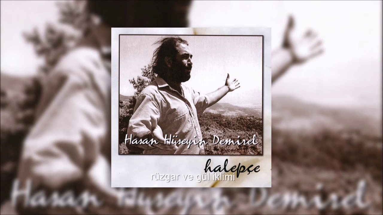 Hasan Hüseyin Demirel - Halepçe