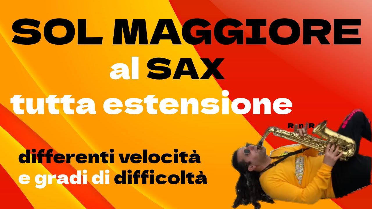 Scale SAX SOL MAGGIORE diverse velocità
