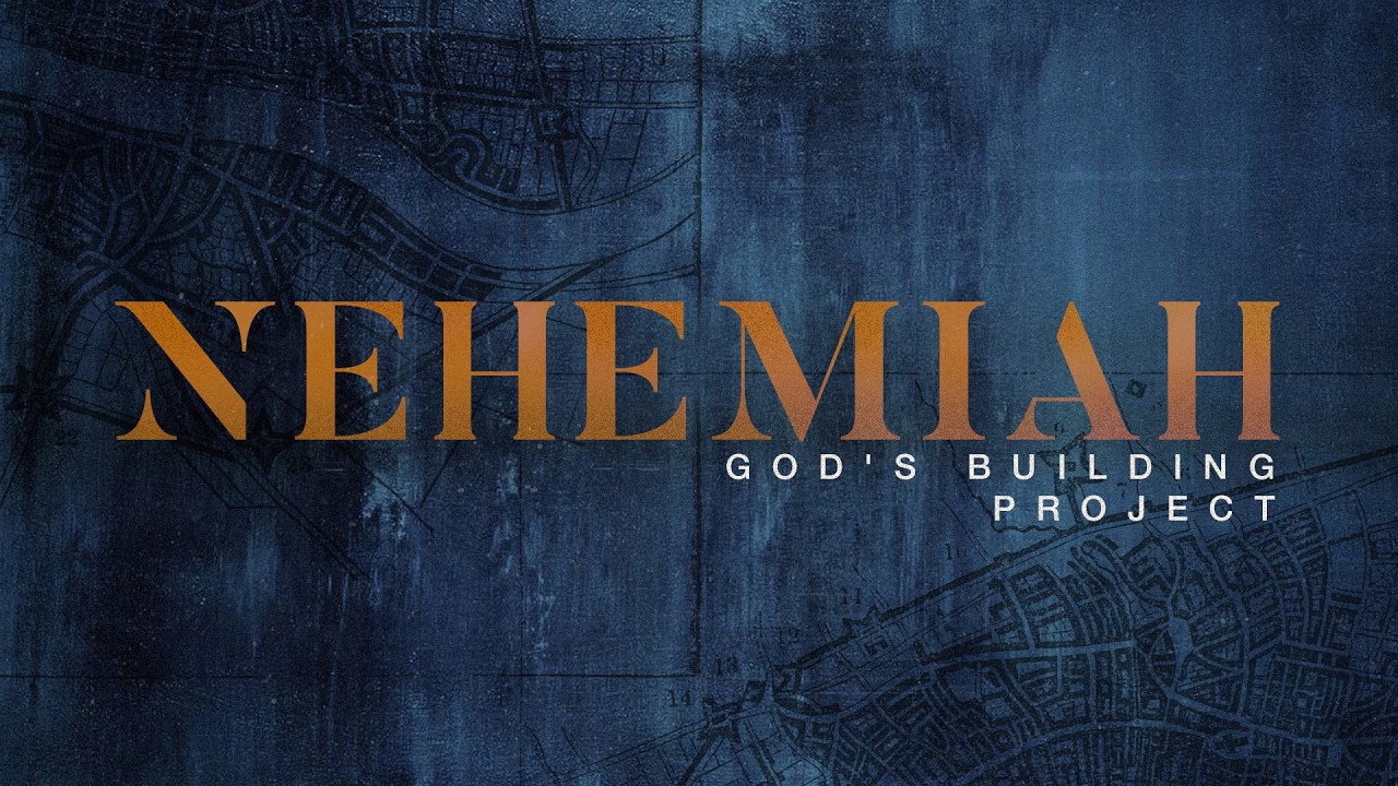 The Nehemiah Study | Week 8