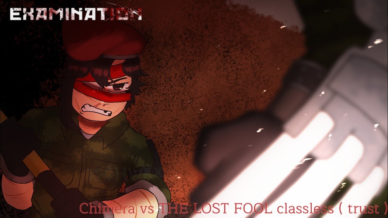 Chimera VS Fool Classless | ROBLOX EXAMINATION ANIMATION ( Read description )