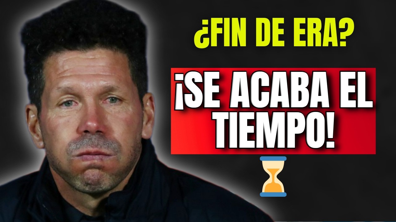 El fin de una era: por qué Diego Simeone ya no debe seguir siendo entrenador del Atlético de Madrid