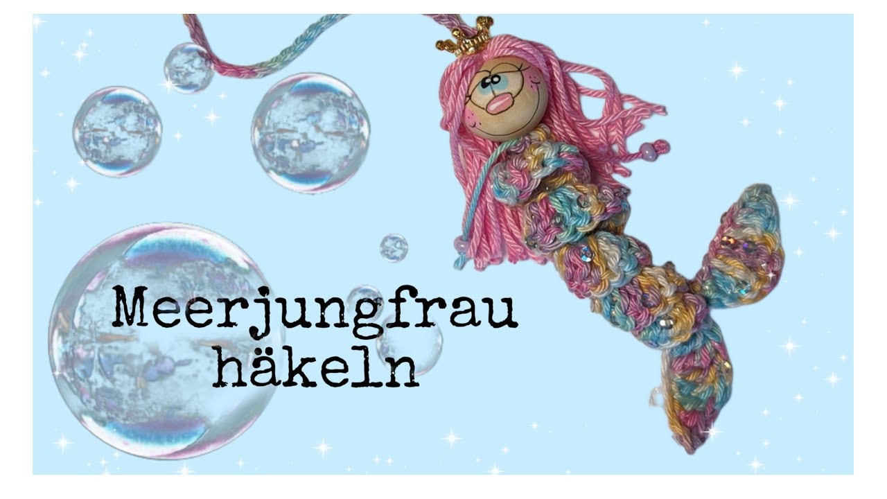 Meerjungfrau häkeln🌸🫶💖