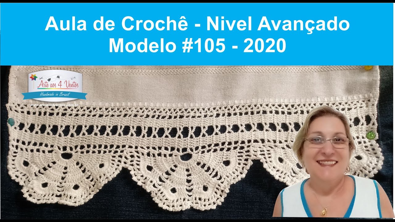 Aula de Crochê : Bico em Crochê - Avançado - Modelo 105