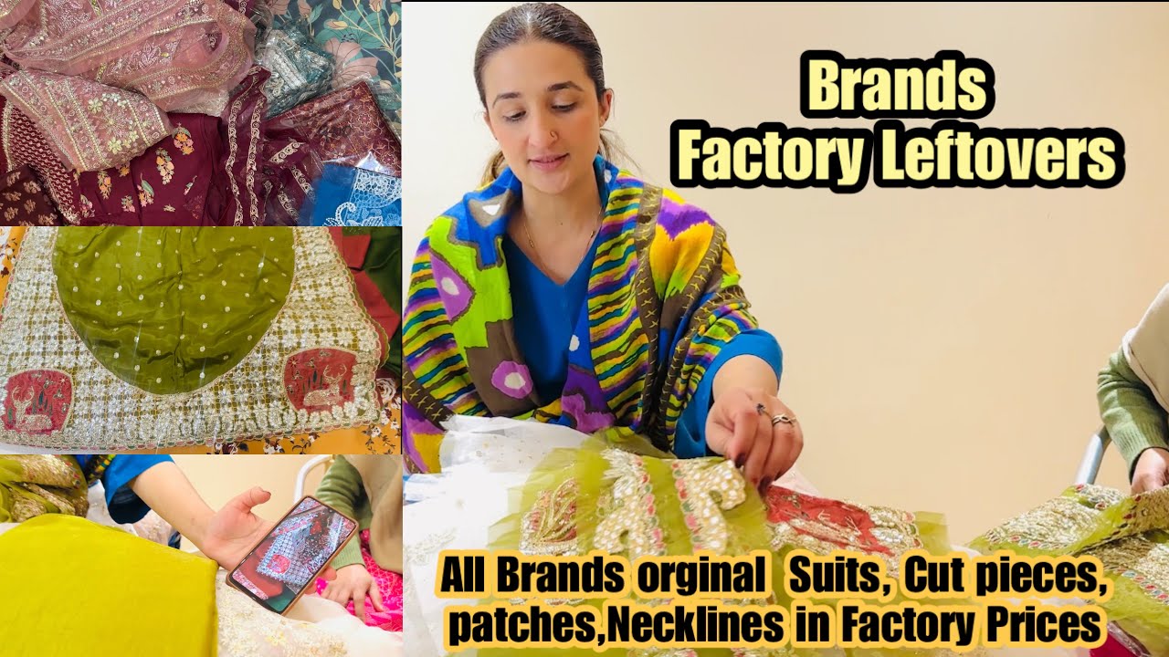 All Brands orginal  Suits, Cut pieces,patches,Necklines in Factory Prices-original Brands leftovers 