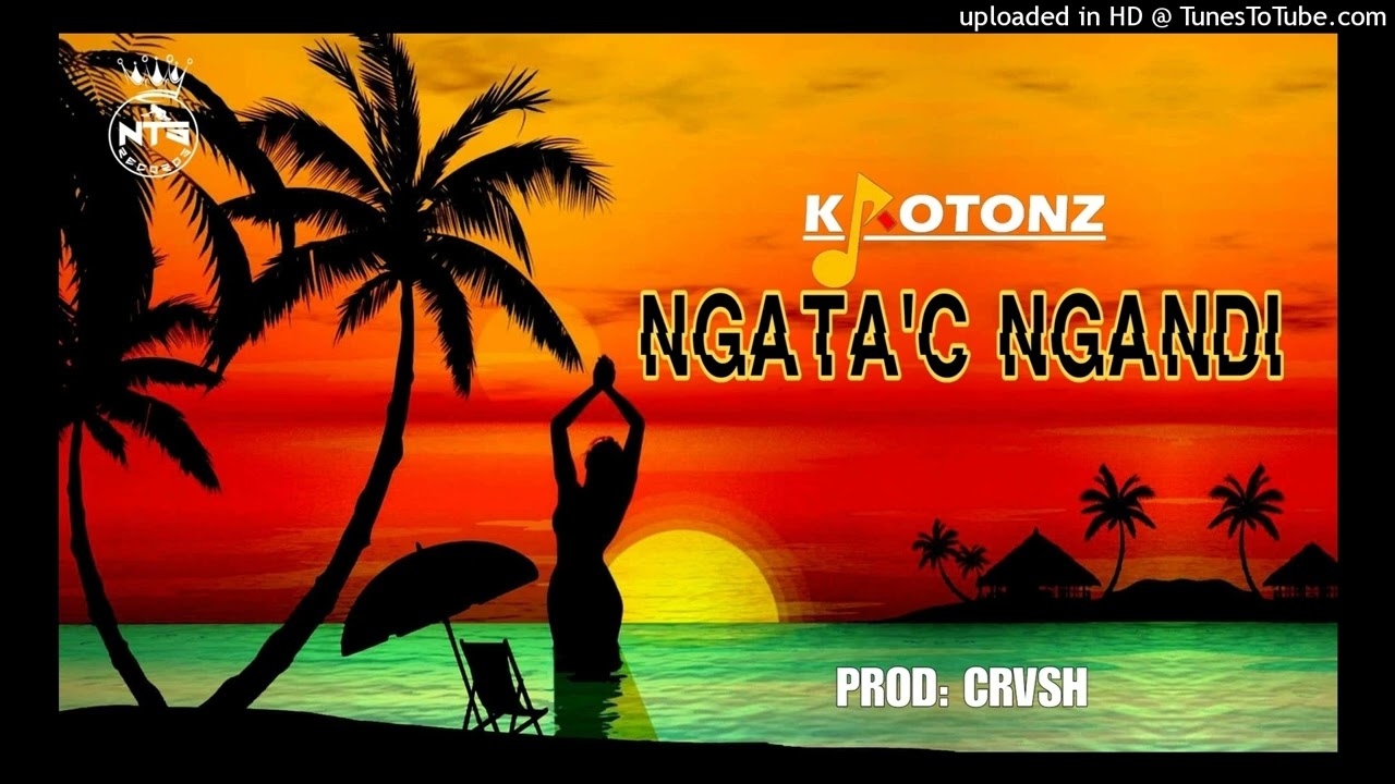 Krotonz- NGATA'C NGANDI (2024)
