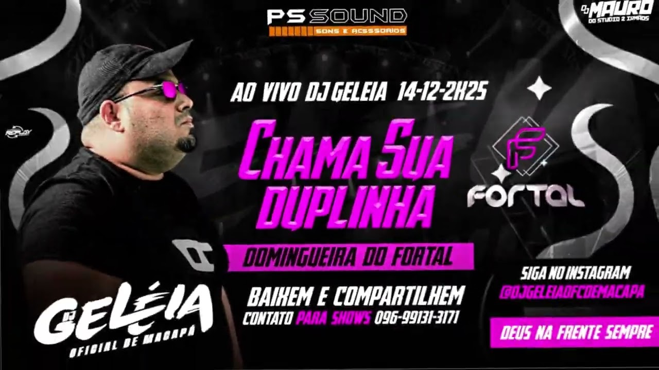 AO VIVO DJ GELEIA DOMINGUEIRA DO FORT@L [ CHAMA SUA DUPLINHA ] 14-12-2K25 ROCK DOIDO & M@RCANTE!!!