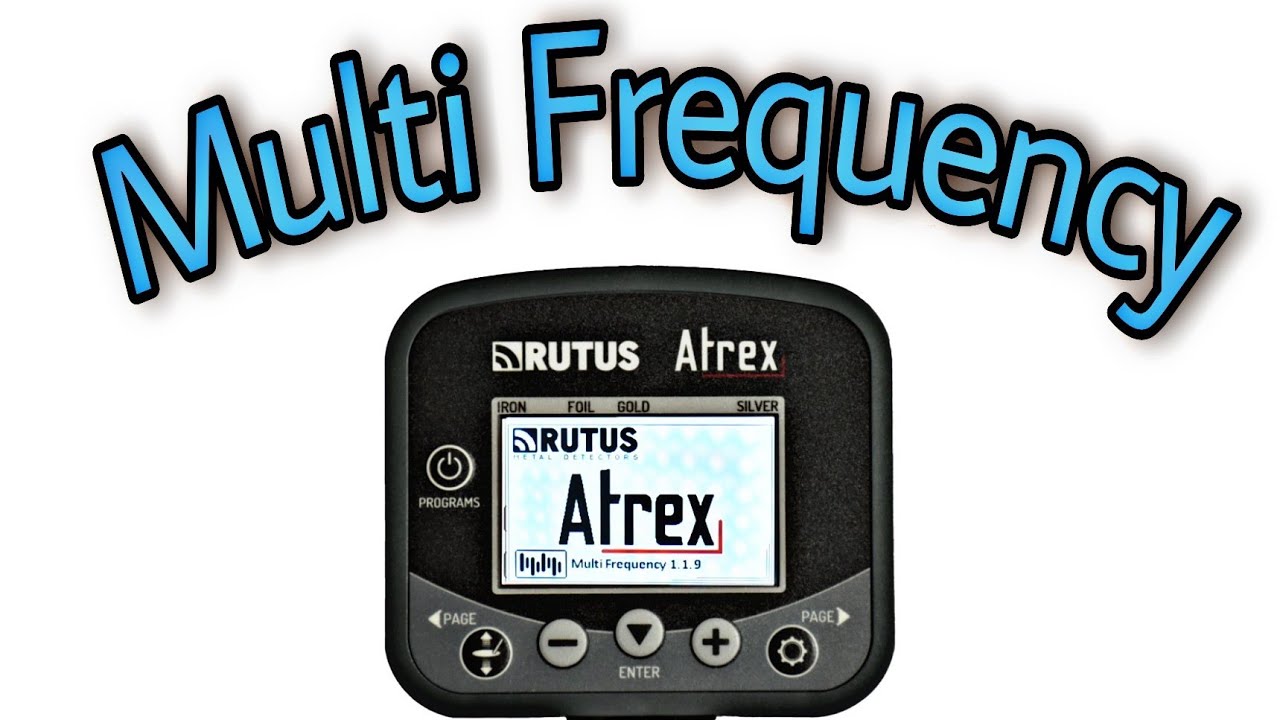 RUTUS Atrex & Multi Frequency technology