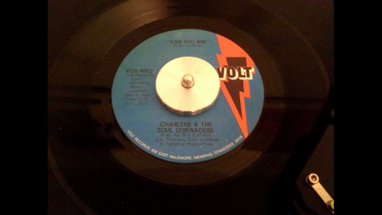Charlene & The Soul Serenaders - Can You Win - Volt VOA 4052 (1970)