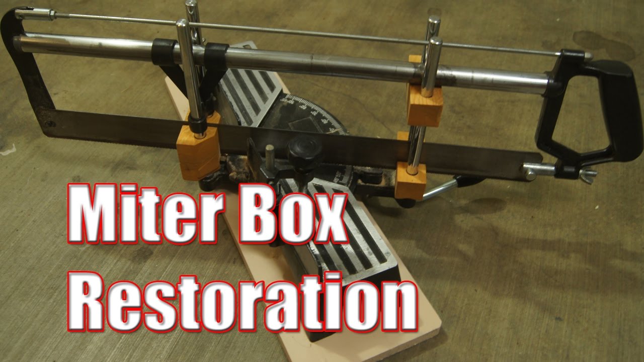 Miter Box Restoration