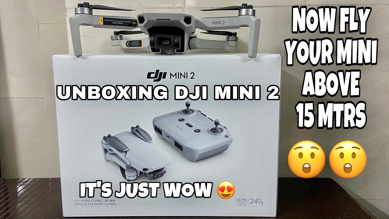 DJI MINI 2 FLY MORE COMBO DRONE INDIA| DJI MINI 2 UNBOXING | NOW FLY ABOVE 15MTRS | MINI 2 REVIEW