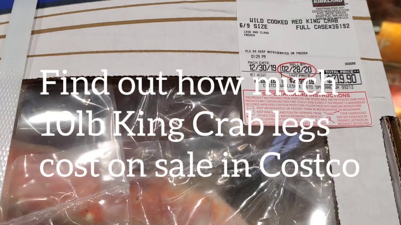 Find Out How Much 10lb King Crab Legs Cost On Sale In Costco
