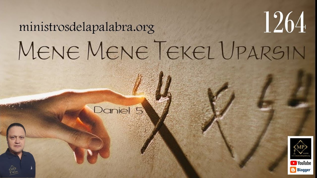 1264.- Mene mene tekel uparsin