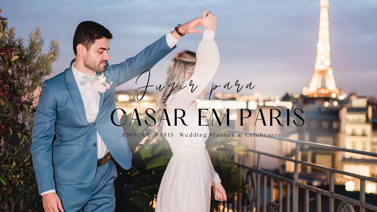 Fugir para casar em Paris