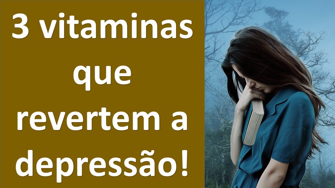 3 vitaminas fundamentais para reverter a depressão! | Dr. Marco Menelau