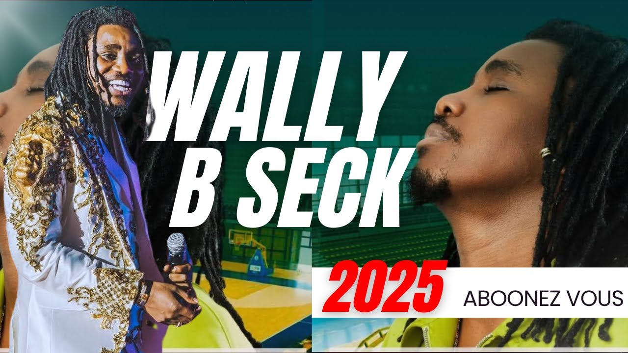 WALLY B SECK - NOUVEAUTE MBALAKH AMBIANCE LIVE 2025