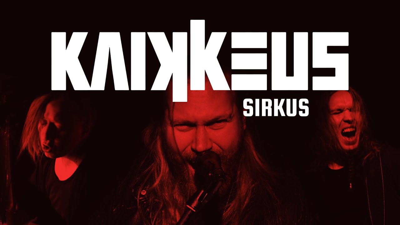 Kaikkeus - Sirkus (Virallinen musiikkivideo)