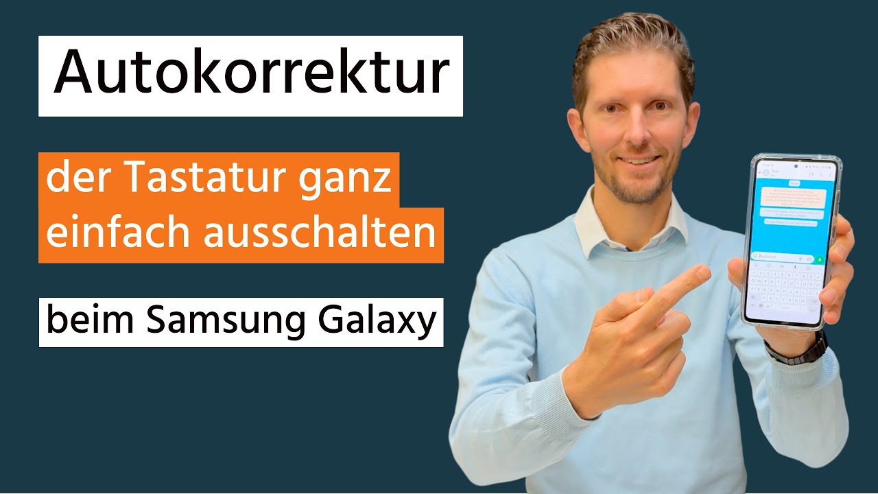 Autokorrektur der Tastatur ganz einfach ausschalten (Samsung | Android)
