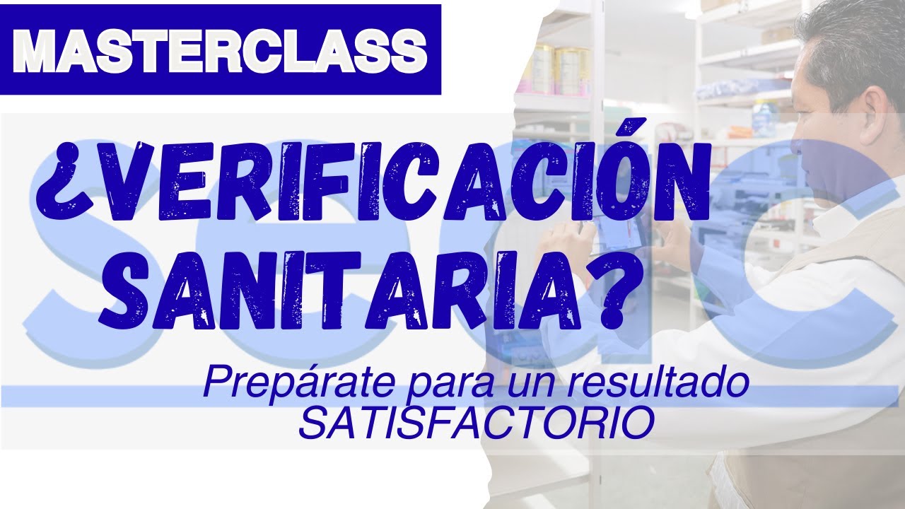 MASTERCLASS VISITAS DE VERIFICACIÓN SANITARIA