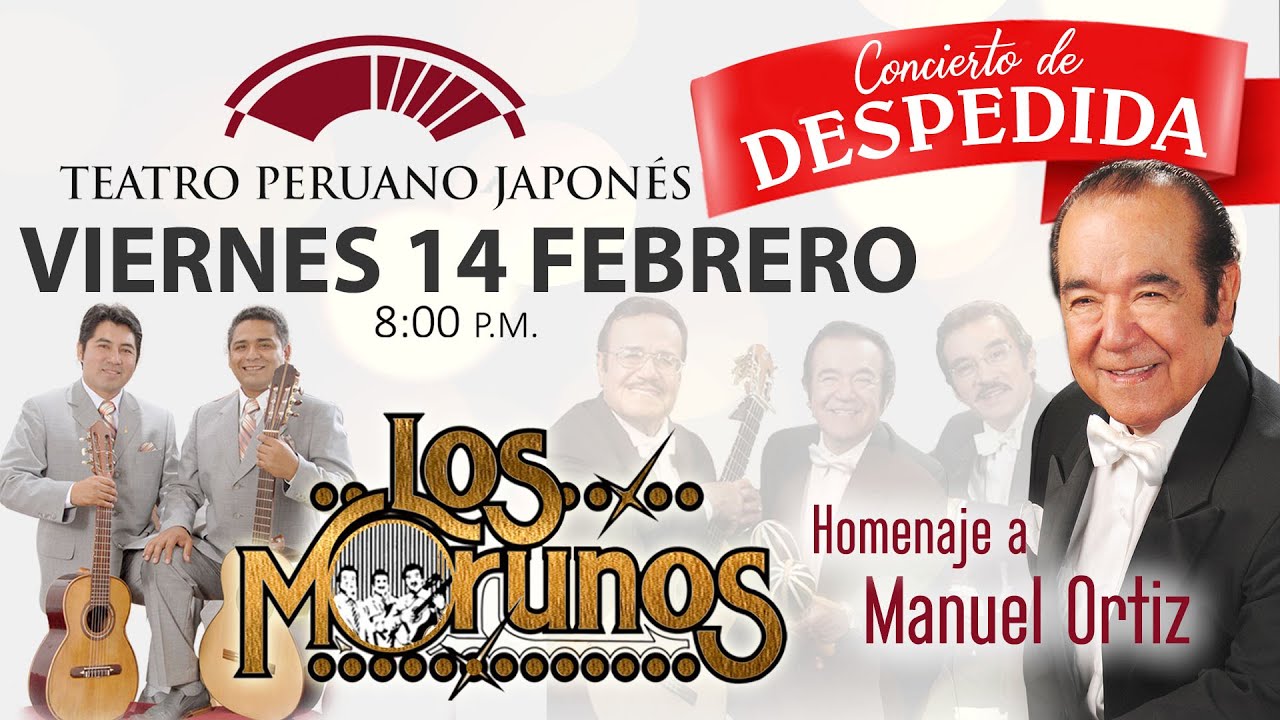 EXCLUSIVO Concierto Despedida Manuel Ortíz - LOS MORUNOS