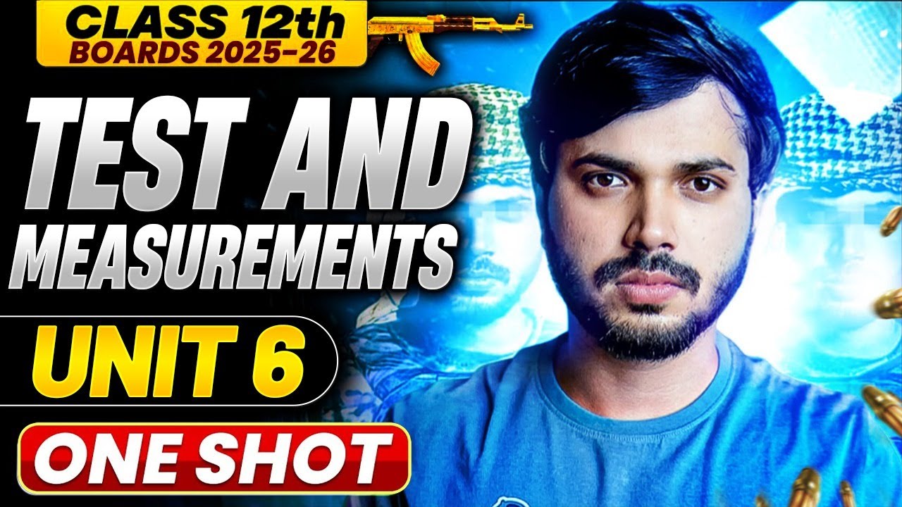 Test & Measurement in Sports Unit 6 Oneshot with PYQ's Physical Education Class 12 CBSE 2025-26